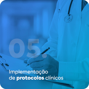 05 - Implementação de protocolos clínicos